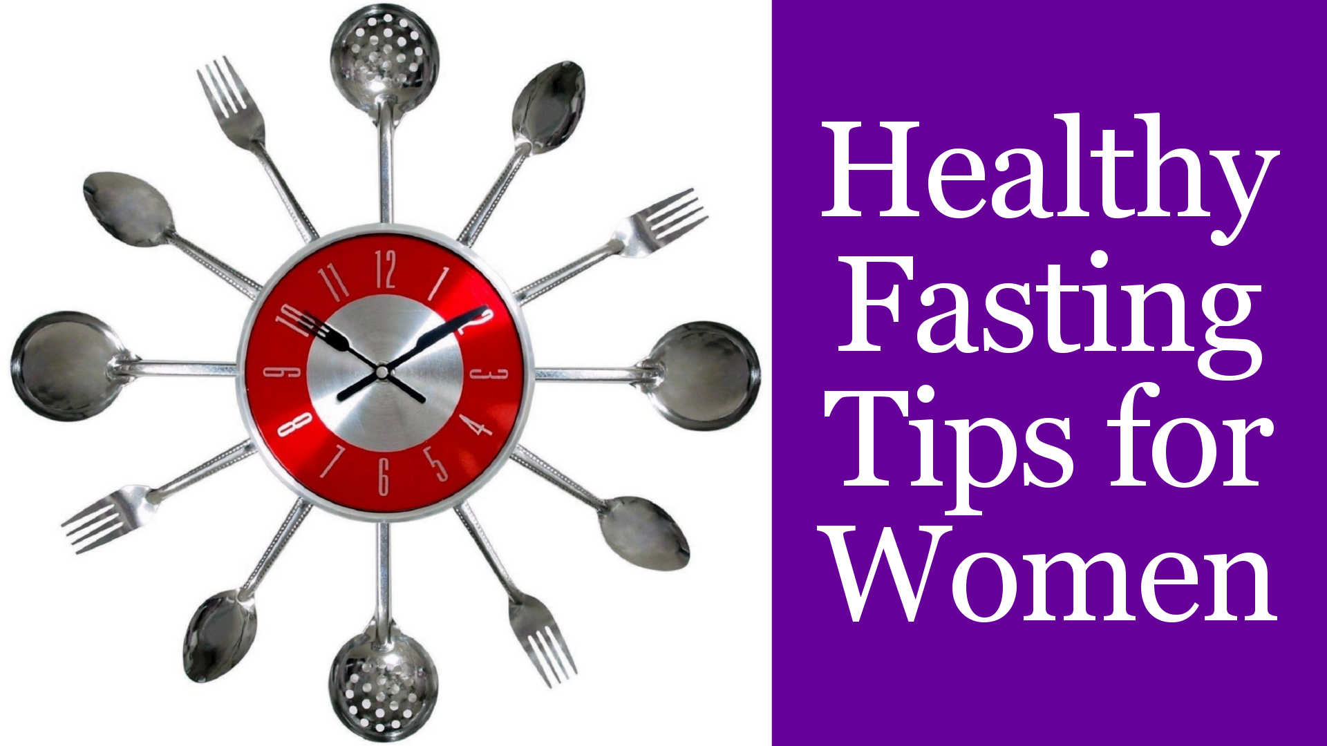 Healthy Fasting Tips for Women